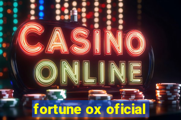 fortune ox oficial